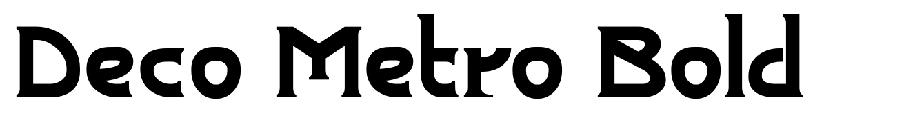 Deco Metro Bold